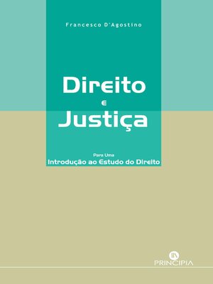 cover image of Direito e Justiça--Para uma Introdução ao Estudo Direito